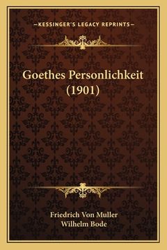 portada Goethes Personlichkeit (1901) (en Alemán)