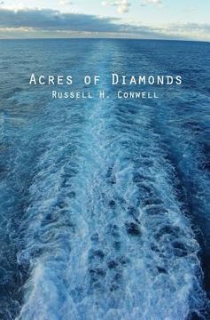 portada Acres of Diamonds: & His Life and Achievement (en Inglés)