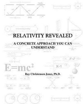 portada Relativity Revealed: A Concrete Approach You Can Understand (en Inglés)