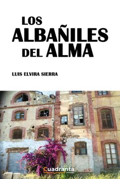 portada Los Albañiles del Alma (in Spanish)