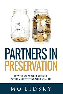 portada Partners in Preservation: How to Know Your Advisor is Truly Protecting Your Wealth 