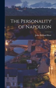 portada The Personality of Napoleon (en Inglés)