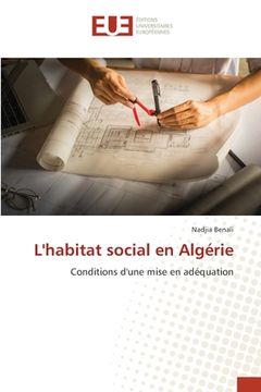portada L'habitat social en Algérie (en Francés)