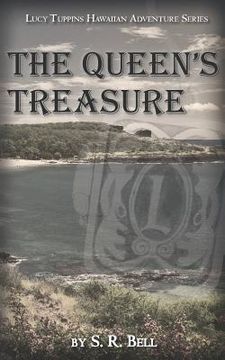 portada lucy tuppins hawaiian adventure series -the queen's treasure (in English)