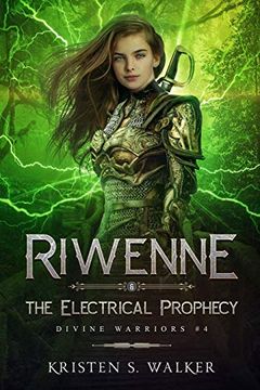 portada Riwenne & the Electrical Prophecy (Divine Warriors) (en Inglés)