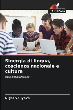 portada Sinergia di lingua, coscienza nazionale e cultura (en Italiano)