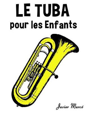 portada Le Tuba Pour Les Enfants: Chants de No (in French)