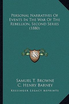 portada personal narratives of events in the war of the rebellion, second series (1880) (en Inglés)