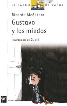 portada Gustavo y los Miedos (in Spanish)
