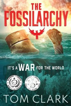 portada The Fossilarchy: It's a WAR for the WORLD 