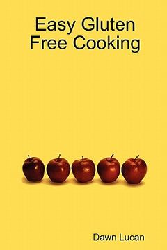 portada easy gluten free cooking (en Inglés)