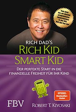 portada Rich kid Smart Kid: Der Perfekte Start in die Finanzielle Freiheit für ihr Kind (in German)