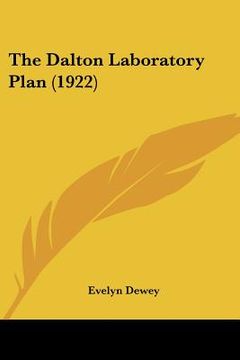 portada the dalton laboratory plan (1922) (in English)
