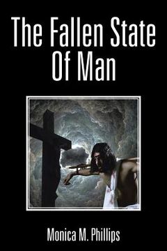 portada The Fallen State of Man (in English)