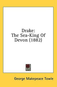 portada drake: the sea-king of devon (1882) (in English)