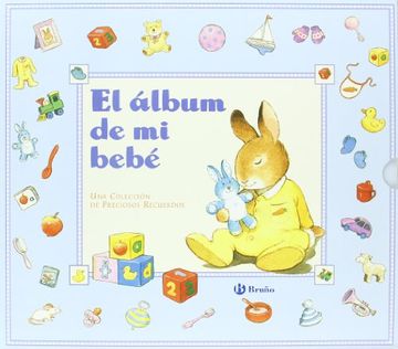 portada El Álbum de mi Bebé (Azul) (Castellano - a Partir de 0 Años - Álbumes del Bebé)