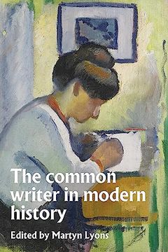 portada The Common Writer in Modern History (en Inglés)