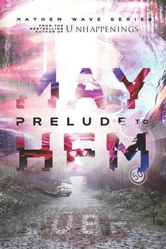 portada Prelude to Mayhem (en Inglés)