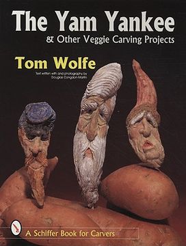 portada the yam yankee & other veggie carving projects (en Inglés)