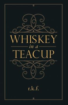 portada Whiskey in a Teacup (in English)