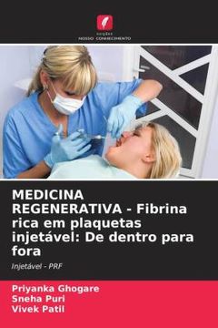 portada Medicina Regenerativa - Fibrina Rica em Plaquetas Injetável: De Dentro Para Fora (en Portugués)