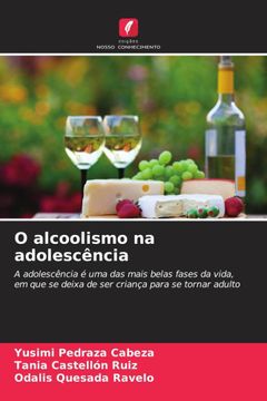 portada O Alcoolismo na Adolescência (en Portugués)
