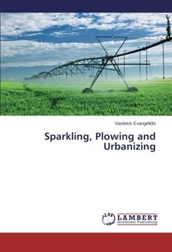 portada Sparkling, Plowing and Urbanizing