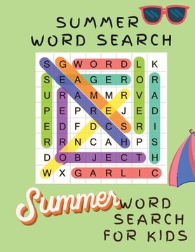 portada Summer Word Search for Kids: Word Search Book for Children, Word Searches for Kids Summer Word Find Book (en Inglés)