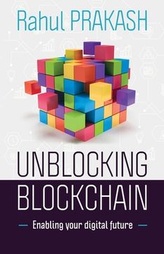 portada Unblocking Blockchain: Enabling Your Digital Future (en Inglés)
