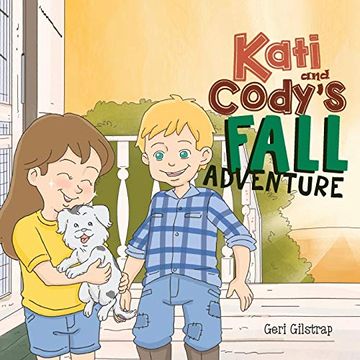 portada Kati and Cody's Fall Adventure (in English)