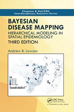 portada Bayesian Disease Mapping: Hierarchical Modeling in Spatial Epidemiology, Third Edition (Chapman & Hall (in English)