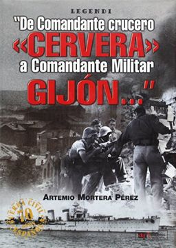 portada De comandante crucero "cervera" a comandante militar Gijón... (Legendi)