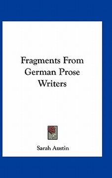portada fragments from german prose writers (en Inglés)