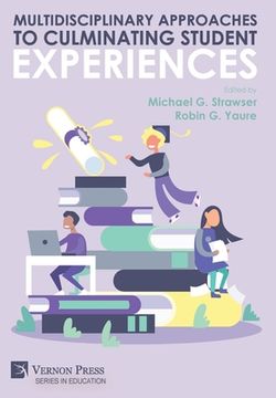 portada Multidisciplinary Approaches to Culminating Student Experiences (en Inglés)