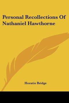 portada personal recollections of nathaniel hawthorne (en Inglés)