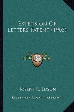 portada extension of letters patent (1905)