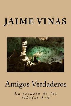 portada Amigos Verdaderos: The Sequel, books 1-4