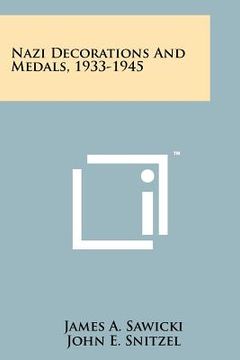 portada nazi decorations and medals, 1933-1945 (in English)