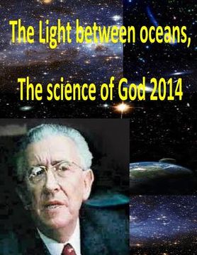 portada The Light between oceans, The science of God 2014 (en Inglés)