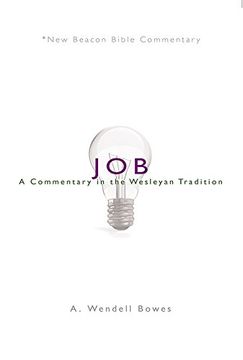 portada Nbbc, Job: A Commentary in the Wesleyan Tradition (New Beacon Bible Commentary) (in English)