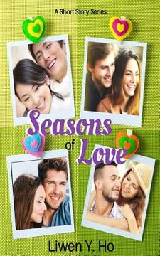 portada Seasons of Love: A Short Story Series (in English)