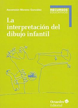 portada La Interpretación del Dibujo Infantil (Recursos Educativos) (in Spanish)