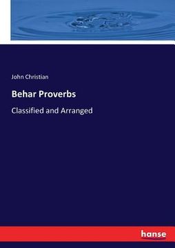 portada Behar Proverbs: Classified and Arranged (en Inglés)