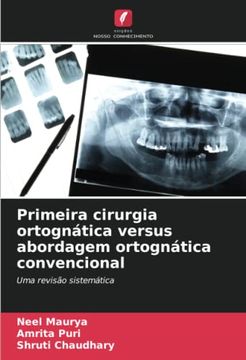 portada Primeira Cirurgia Ortognática Versus Abordagem Ortognática Convencional: Uma Revisão Sistemática