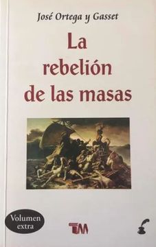 portada La Rebelión de las Masas (in Spanish)