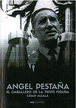 portada Angel Pestaña: El Caballero de la Triste Figura (in Spanish)