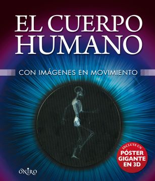portada El Cuerpo Humano: Con Imágenes en Movimiento (in Spanish)