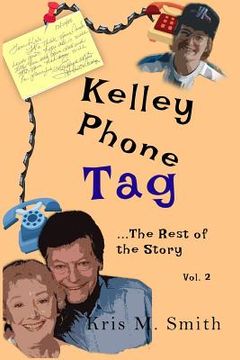 portada Kelley Phone Tag: The Rest of the Story (en Inglés)