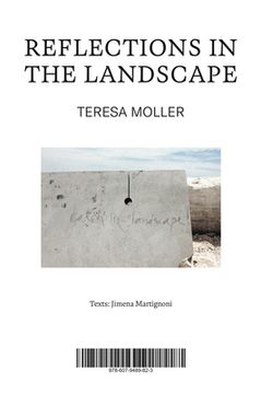 portada Teresa Moller: Reflections in the Landscape (in English)