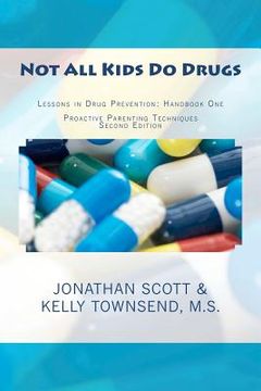 portada not all kids do drugs (in English)